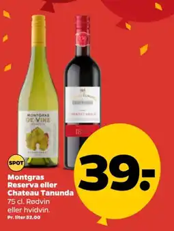 Netto Montgras Reserva eller Chateau Tanunda tilbud