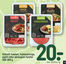 REMA 1000 Naturli' hakket, hakkedrenge, pipfri eller økologisk falafel 200-300 g tilbud