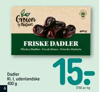 REMA 1000 Dadler Kl. I, udenlandske 400 g tilbud