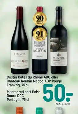 REMA 1000 Cristia Côtes du Rhône AOC eller Chateau Roubin Medoc AOP Rouge Frankrig, 75 cl tilbud