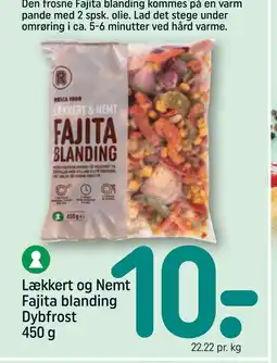 REMA 1000 Lækkert og Nemt Fajita blanding Dybfrost 450 g tilbud