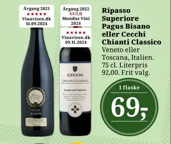 Dagli'Brugsen Ripasso Superiore Pagus Bisano eller Cecchi Chianti Classico tilbud