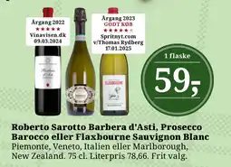 Dagli'Brugsen Roberto Sarotto Barbera d'Asti, Prosecco Barocco eller Flaxbourne Sauvignon Blanc tilbud