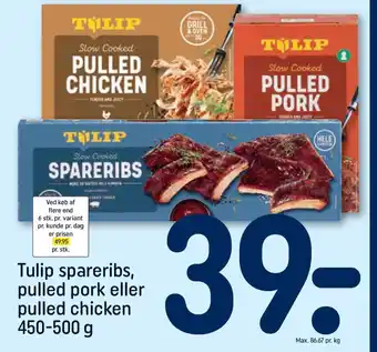 REMA 1000 TULIP spareribs, pulled pork eller pulled chicken tilbud