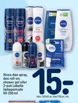 REMA 1000 NIVEA deo spray, deo roll-on, shower gel eller 2-pak Labello læbepomade tilbud