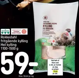 REMA 1000 Rokkedahl fritgående kylling Hel kylling 1100-1500 g tilbud