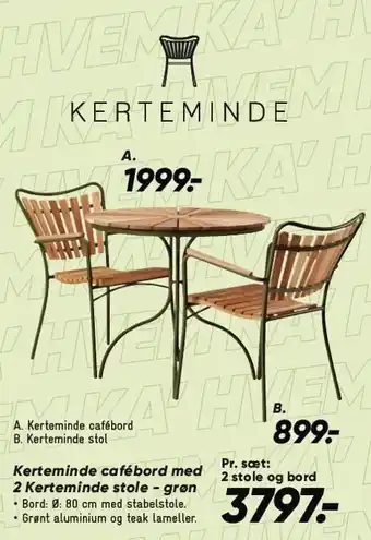 Bilka Kerteminde cafébord eller Kerteminde stol tilbud