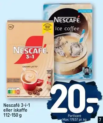 REMA 1000 Nescafé 3-i-1 eller iskaffe 112-150 g tilbud