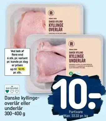 REMA 1000 Danske kyllingeoverlår eller -underlår 300-400 g tilbud