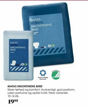 Matas inkontinens bind