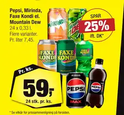 Calle Pepsi, Mirinda, Faxe Kondi el. Mountain Dew tilbud