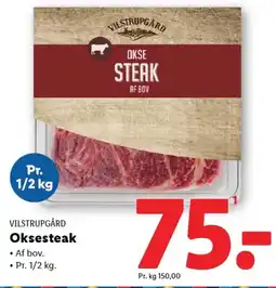 Lidl VILSTRUPGÅRD Oksesteak tilbud
