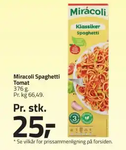 Fleggaard Mirácoli Spaghetti Tomat tilbud