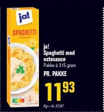 Poetzsch Padborg ja! Spaghetti med ostesauce tilbud