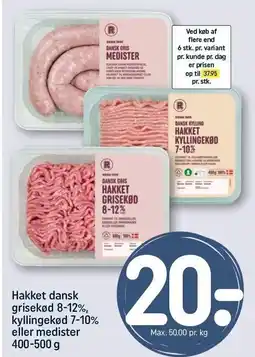 REMA 1000 Hakket dansk grisekød 8-12%, kyllingekød 7-10% eller medister tilbud