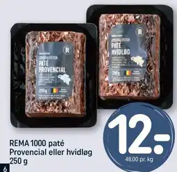 REMA 1000 REMA 1000 paté Provencial eller hvidløg tilbud