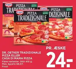 MENY Dr. oetker tradizionale pizza eller casa di mama pizza tilbud