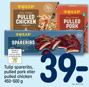 REMA 1000 Tulip spareribs, pulled pork eller pulled chicken tilbud