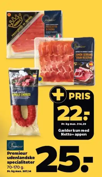 Netto Premieur Premieur udenlandske specialiteter tilbud