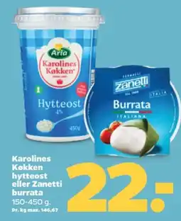 Netto Karolines hytteost eller Zanetti burrata tilbud