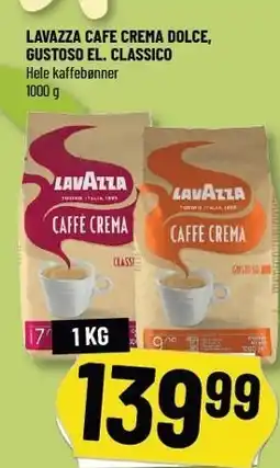 Løvbjerg LAVAZZA CAFE CREMA DOLCE, GUSTOSO EL. CLASSICO tilbud