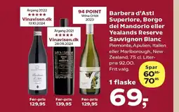 Kvickly Barbera d'Asti Superiore, Borgo del Mandorlo eller Yealands Reserve Sauvignon Blanc tilbud