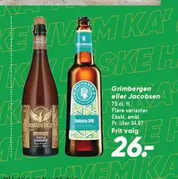 Bilka Grimbergen eller Jacobsen tilbud