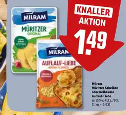 REWE MILRAM Müritzer scheiben oder reibekäse auflauf-liebe tilbud