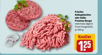 REWE DE Frisches kalbsgehacktes oder kalbs- premium-burger tilbud
