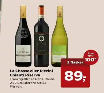 Dagli'Brugsen La Chasse eller Piccini Chianti Riserva tilbud