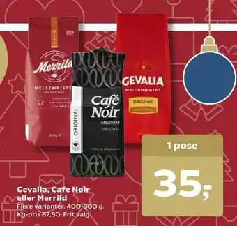 Dagli'Brugsen Gevalia, Cafe Noir eller Merrild tilbud