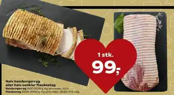 Kvickly Halv hamburgerryg eller halv ovnklar flæskesteg tilbud