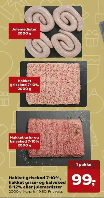 Kvickly Hakket grisekød 7-10%, hakket grise- og kalvekød 8-12% eller julemedister tilbud