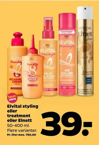 Netto Elvital styling eller treatment eller Elnett tilbud