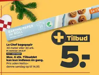 Netto Le Chef bagepapir tilbud