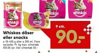 Bilka Whiskas dåser eller snacks tilbud