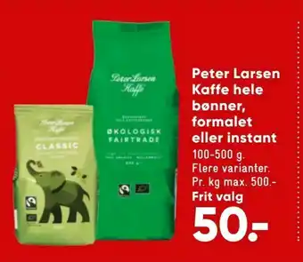 Peter Larsen Kaffe hele bønner, formalet eller instant
