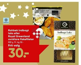 Bilka Rahbek indbagt laks eller Royal Greenland ovnklare fiskefileter tilbud