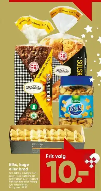 Bilka Kiks, kage eller brød tilbud