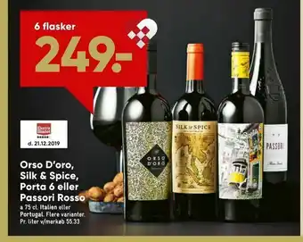 Bilka Orso D'oro, Silk & Spice, Porta 6 eller Passori Rosso tilbud