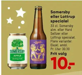 Bilka Somersby eller Lottrup specialøl tilbud