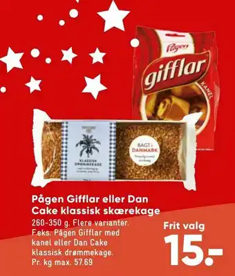 Bilka Pågen Gifflar eller Dan Cake klassisk skærekage tilbud