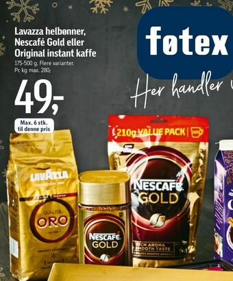 Føtex Lavazza helbønner, Nescafé Gold eller Original instant kaffe tilbud