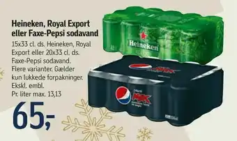 Føtex Heineken, Royal Export eller Faxe-Pepsi sodavand tilbud