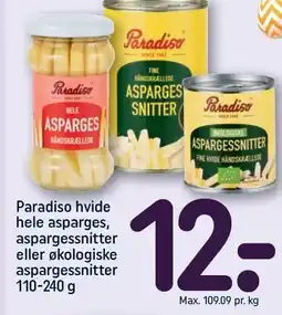 REMA 1000 Paradiso hvide hele asparges, aspargessnitter eller økologiske aspargessnitter 110-240 g tilbud