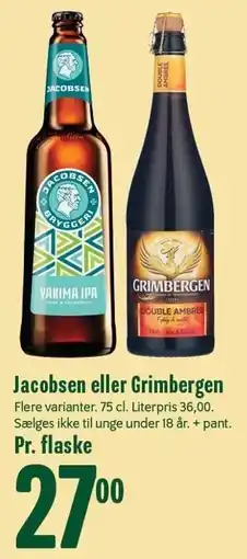 Min Købmand Jacobsen eller Grimbergen tilbud