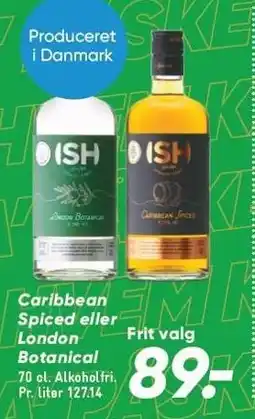 Caribbean Spiced eller London Botanical