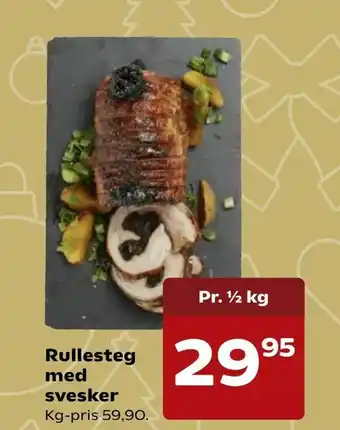 SuperBrugsen Rullesteg med svesker tilbud