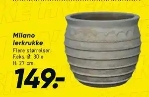 Bilka Milano lerkrukke tilbud