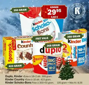 Købmandsgården Duplo, Kinder, Kinder Country, Kinder Schoko-Bons tilbud